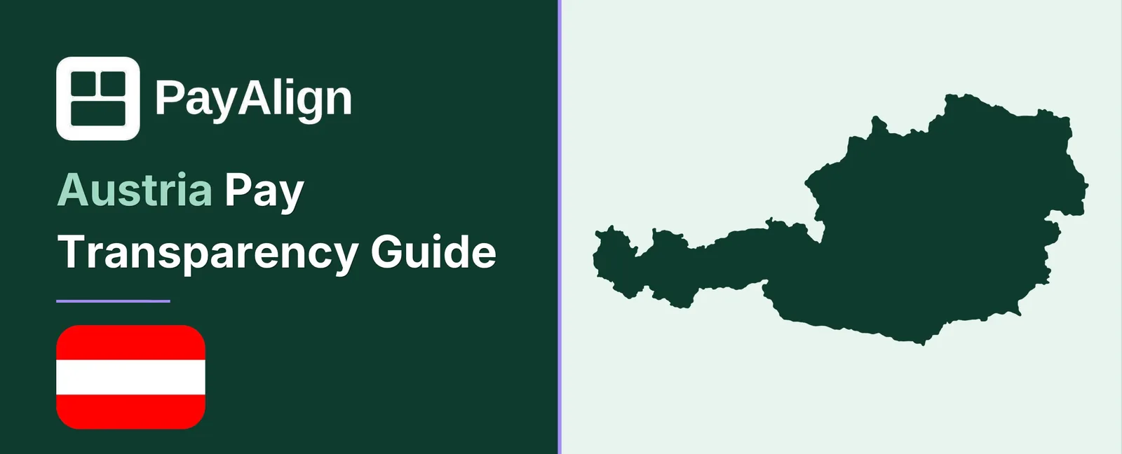 EU Pay Transparency Directive in Austria — PayAlign Compliance Guide