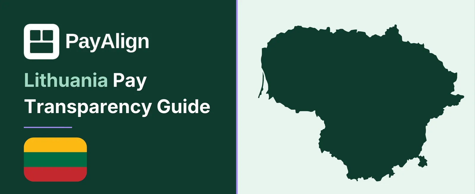 EU Pay Transparency Directive in Lithuania — PayAlign Compliance Guide