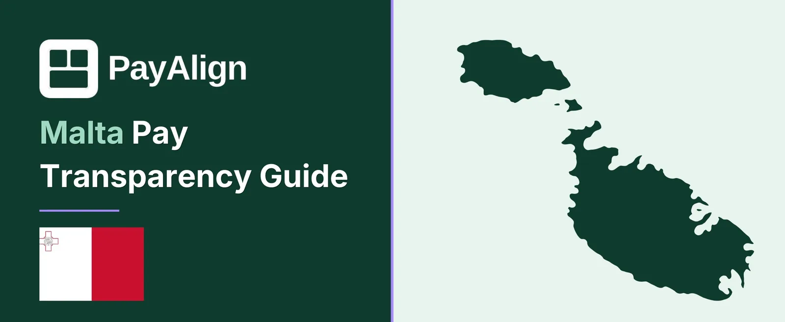 EU Pay Transparency Directive in Malta — PayAlign Compliance Guide