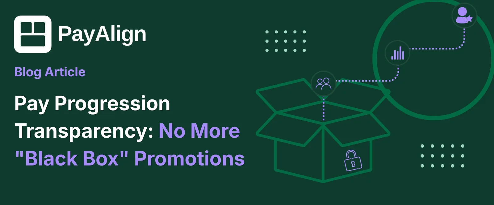 Pay progression transparency: no more black box promotions